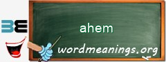 WordMeaning blackboard for ahem